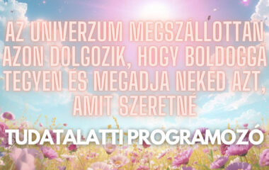 Az univerzum megszálottan azon dolgozik
